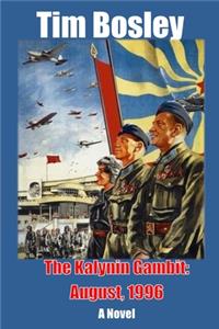The Kalynin Gambit