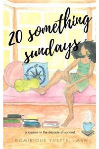 20 Something Sundays
