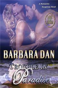 Trouble in Paradise