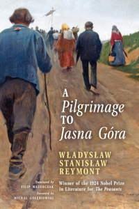 A Pilgrimage to Jasna Góra (English Translation)
