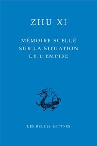 Memoire Scelle Sur La Situation de l'Empire