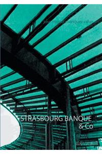 STRASBOURG BANQUE & Co
