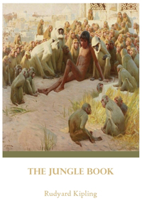 The Jungle Book by Rudyard Kipling