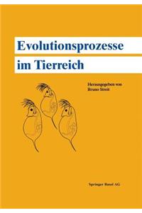 Evolutionsprozesse im Tierreich