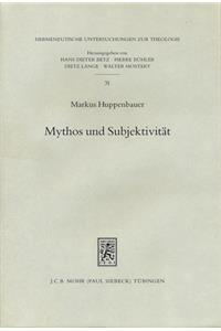 Mythos und Subjektivitat