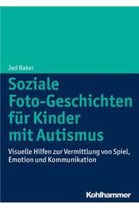 Soziale Foto-Geschichten Fur Kinder Mit Autismus