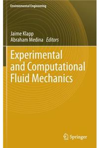 Experimental and Computational Fluid Mechanics