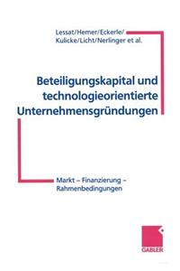 Beteiligungskapital Und Technologieorientierte Unternehmensgründungen