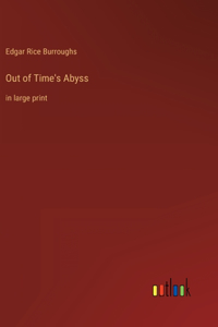 Out of Time's Abyss