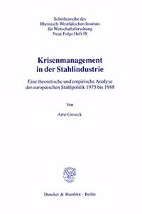 Krisenmanagement in Der Stahlindustrie