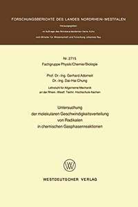 Untersuchung der molekularen Geschwindigkeitsverteilung von Radikalen in chemischen Gasphasenreaktionen