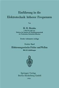 Einführung in Die Elektrotechnik Höherer Frequenzen