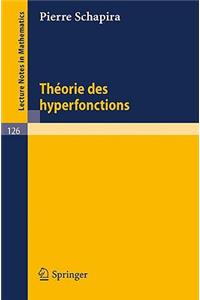 Theories des Hyperfonctions