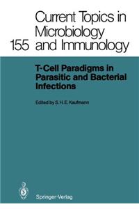 T-Cell Paradigms in Parasitic and Bacterial Infections