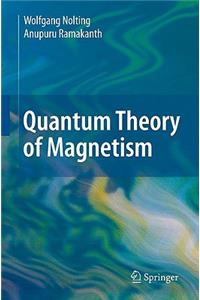 Quantum Theory of Magnetism