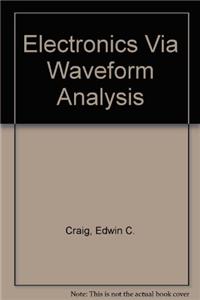Electronics Via Waveform Analysis