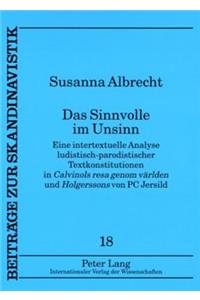 Das Sinnvolle im Unsinn