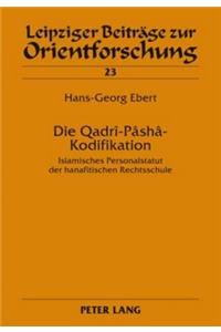 Die Qadrî-Pâshâ-Kodifikation