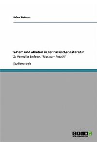 Scham und Alkohol in der russischen Literatur: Zu Venedikt Erofeevs "Moskva - Petuski"