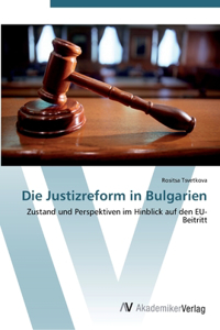 Justizreform in Bulgarien