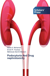 Podocyturia And Drug nephrotoxicity