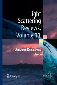 Light Scattering Reviews, Volume 11