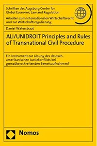 Ali/Unidroit Principles and Rules of Transnational Civil Procedure