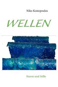 Wellen