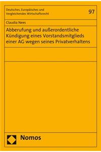 Abberufung Und Ausserordentliche Kundigung Eines Vorstandsmitglieds Einer AG Wegen Seines Privatverhaltens