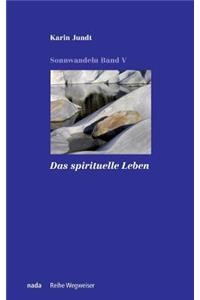 Das spirituelle Leben
