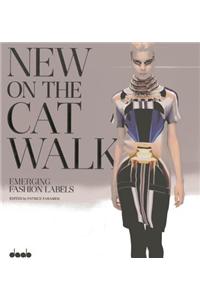 New on the Catwalk: Emerging Fashion Labels