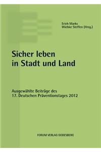 Sicher leben in Stadt und Land