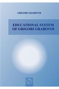 Educational System of Grigori Grabovoi