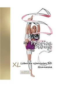 Práctica Dibujo - XL Libro de ejercicios 20