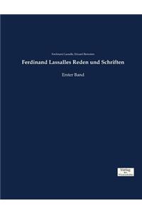 Ferdinand Lassalles Reden und Schriften