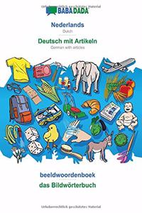 BABADADA, Nederlands - Deutsch mit Artikeln, beeldwoordenboek - das Bildwörterbuch