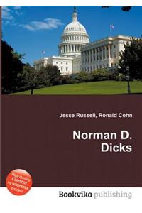 Norman D. Dicks