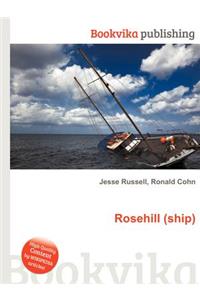 Rosehill (Ship)