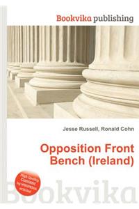 Opposition Front Bench (Ireland)