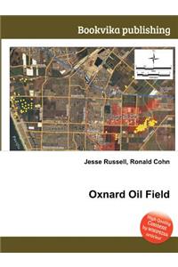 Oxnard Oil Field