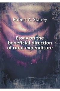 Essay on the Beneficial Direction of Rural Expenditure