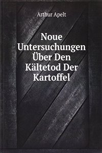 Noue Untersuchungen Uber Den Kaltetod Der Kartoffel