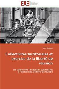 Collectivités Territoriales Et Exercice de la Liberté de Réunion