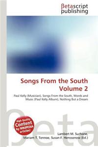 Songs from the South Volume 2
