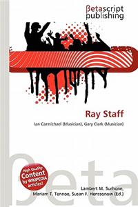 Ray Staff