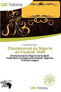 Championnat Du Nigeria de Football 1999