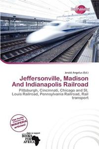 Jeffersonville, Madison and Indianapolis Railroad