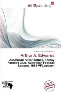 Arthur A. Edwards