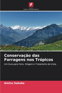 Conservação das Forragens nos Trópicos