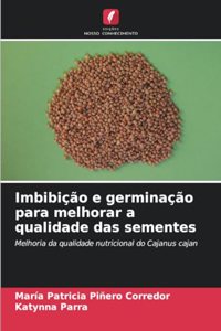 Imbibição e germinação para melhorar a qualidade das sementes